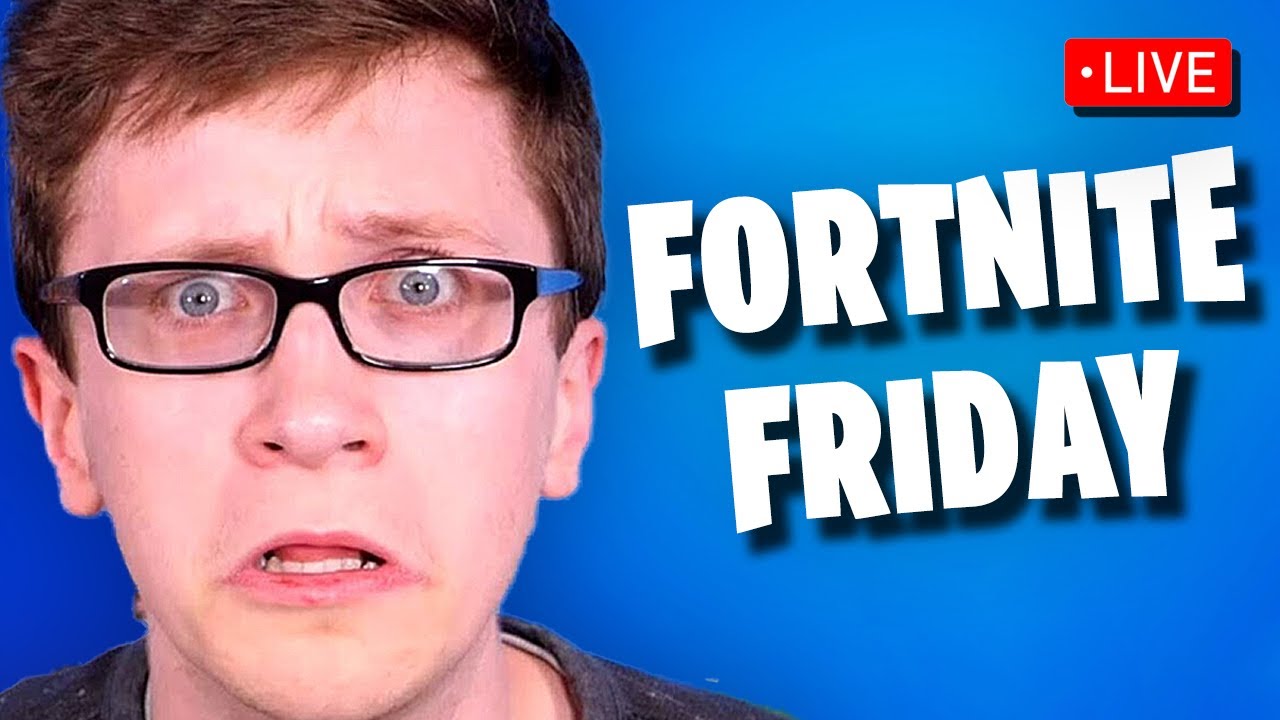 Fortnite Friday LIVE w/ @ScottTheWoz